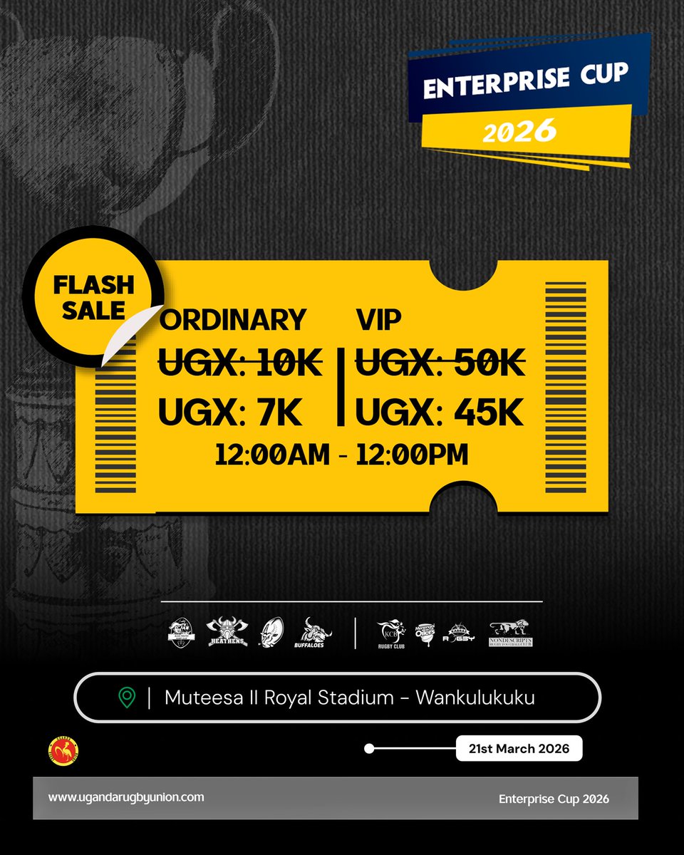 UgandaRugby's tweet photo. Otyooooo!🔥🔥🔥

The Enterprise Cup 2026 Flash Sale is on tonight. 12:00 am to 12:00 pm, vibes are about to turn up loud.🔊🏉

Muteesa II Royal Stadium is the place to be.🏟️🤝

🎟️Don’t miss, get your tickets via ➡️https://t.co/GiuxghMlh2

Also available via @SafeBoda https://t.co/zRnqM5OcAV