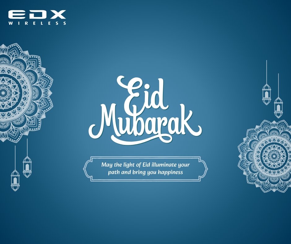edx_com's tweet photo. #EidMubarak from all of us at EDX Wireless! As we #celebrate this special occasion, we wish you and your loved ones peace, happiness, and prosperity. May this festive season bring new opportunities, continued success, and meaningful collaborations. https://t.co/rxUgw9RIKM
