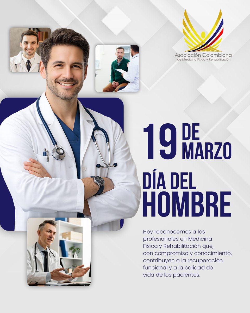 ACMFR's tweet photo. En el Día del Hombre, reconocemos el compromiso de los profesionales en Medicina Física y Rehabilitación, cuyo trabajo contribuye a la recuperación funcional y al bienestar de los pacientes.
#ACMFR #DíaDelHombre https://t.co/vRkfLrNKx7