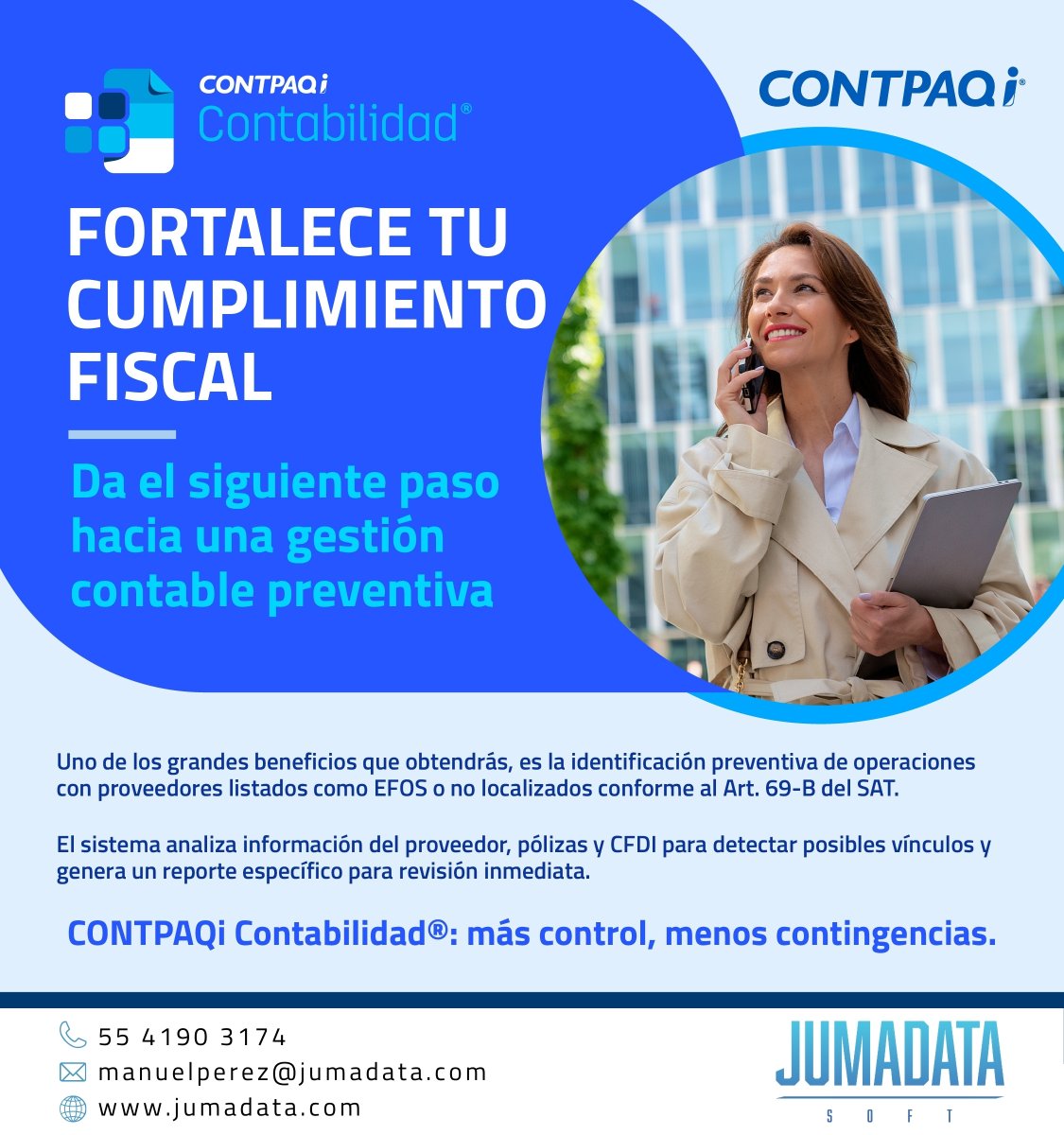 JumaDataMX's tweet photo. 🚨 ¿Aún haces tu contabilidad “a mano” o con procesos lentos?

Hoy más que nunca, tener control fiscal NO es opcional… es una ventaja competitiva 💼📊

Con herramientas como CONTPAQi Contabilidad 

#ContabilidadInteligente #CONTPAQi #NegociosMexico #Emprendedores #PyMES #SAT https://t.co/2mXj4F5vDO