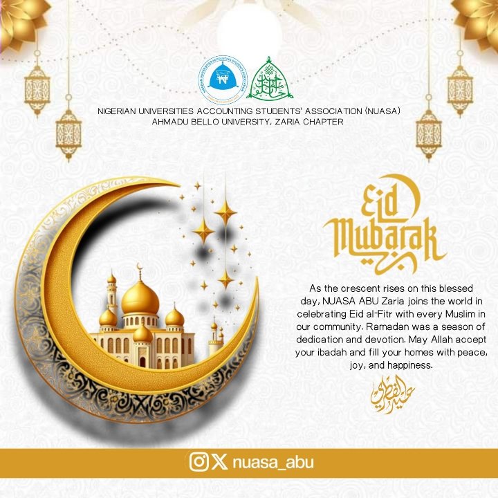 NUASA_ABU's tweet photo. Eid Mubarak! 🌙✨
NUASA ABU Zaria warmly celebrates Eid al-Fitr with all our Muslim brothers and sisters. May this blessed occasion bring joy, peace, and happiness to you and your families.
Taqabbalallahu Minna wa Minkum.
#EidMubarak #EidAlFitr #NUASA #ABUZaria https://t.co/lsKPwpTGl9