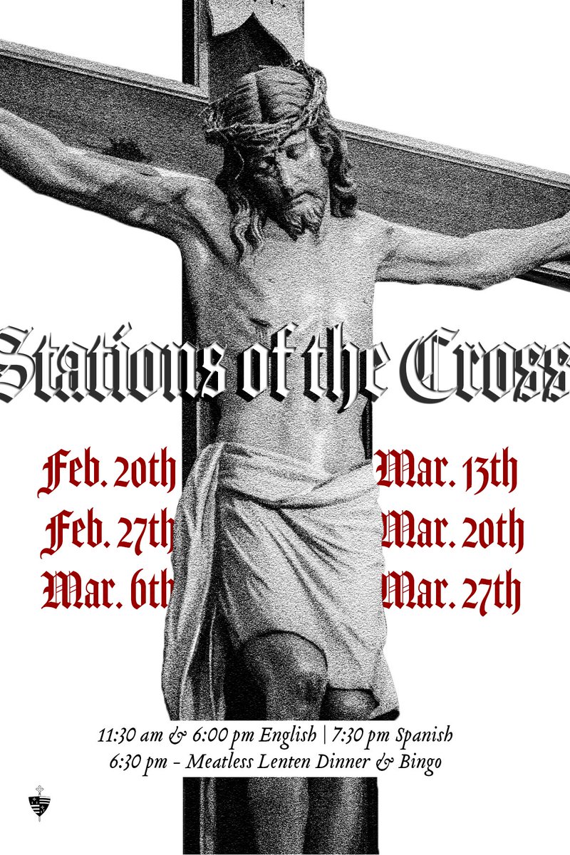 Join us Fridays this Lent for Stations of the Cross at 11:30am, 6:00pm (English), and 7:30pm (Spanish). After the 6:00pm Stations, stay for a meatless Lenten dinner and bingo. Come pray with us and spend your evening in fellowship and community.