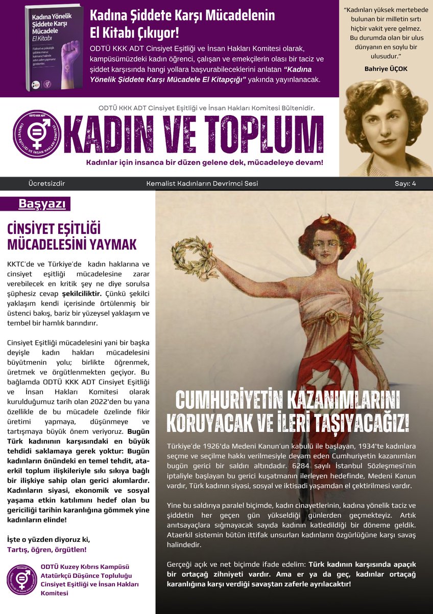 ODTÜ Kuzey Kıbrıs Kampüsü Atatürkçü Düşünce Topluluğu Cinsiyet Eşitliği ve İnsan Hakları Komitesi tarafından 8 Mart Dünya Emekçi Kadınlar Günü'nde  yayınlanan  "Kadın ve Toplum" Bülteni'ne aşağıdaki bağlantıdan erişebilirsiniz:

drive.google.com/file/d/1qA72sc…