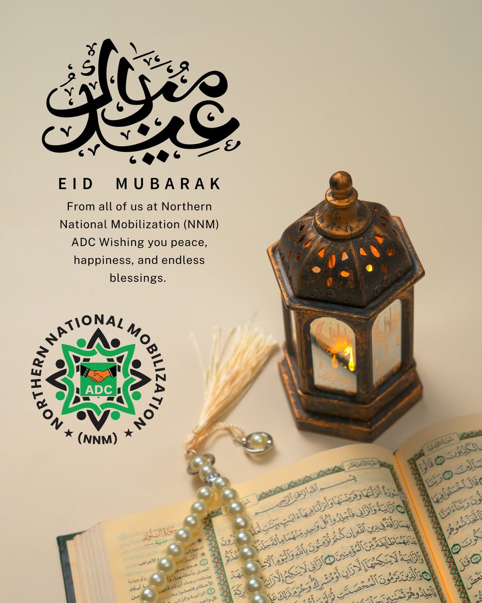 Ahmedumar___'s tweet photo. 🌙 EID MUBARAK 🌙 Wishing you and your family love, peace &amp; prosperity.

— Northern National Mobilization (NNM) | ADC https://t.co/NrA2c5uSbV