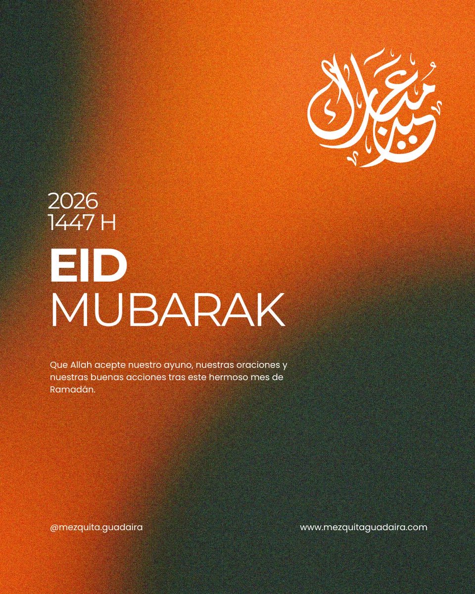 🌙✨ Eid Mubarak 🌙✨

Hoy celebramos el final de un mes lleno de fe, paciencia y reflexión. Que este Eid al-Fitr traiga paz a vuestros corazones y bendiciones a vuestros hogares 🤍

Desde la Mezquita Guadaíra, os deseamos un día lleno de alegría junto a vuestros seres queridos.