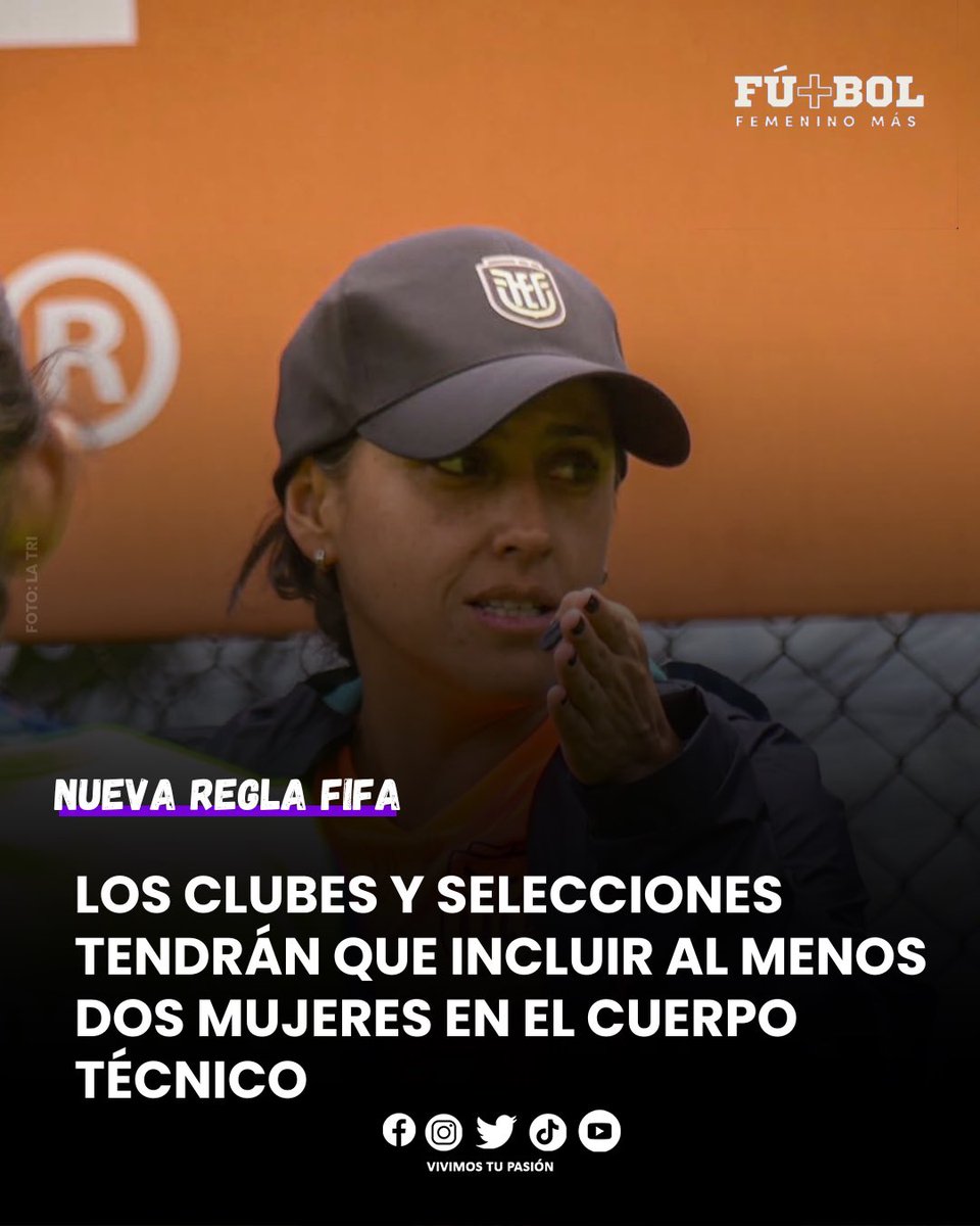 La FIFA anunció que será obligatorio que los clubes y selecciones que compitan en sus torneos, tengan al menos 2 mujeres en el CT. Una deberá ser DT o AT, así como un miembro del personal médico y dos de los oficiales en el banquillo. 

Se estrenará en el Mundial Sub20 Femenino