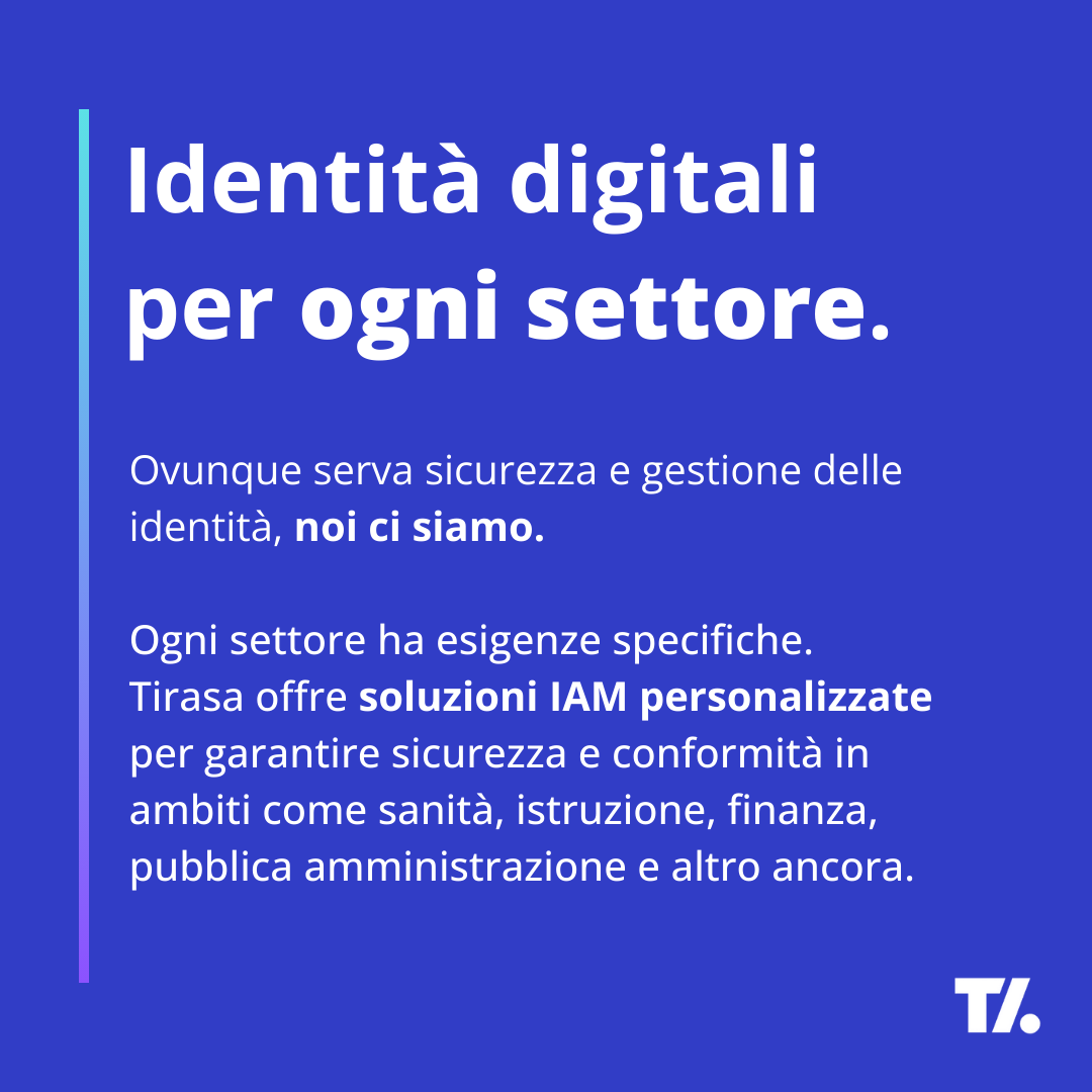🔑 Accessi protetti e gestione delle identità per qualsiasi settore. Tirasa fornisce soluzioni flessibili per garantire sicurezza e operatività.

👇🏻 Costruiamo per te una soluzione su misura:
tirasa.net/contatti

#IAM #OpenSource #Cybersecurity