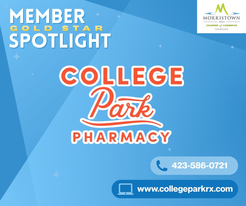 College Park Pharmacy
💊 Your neighborhood pharmacy with personalized care—College Park Pharmacy is here to help.
📍 2106 East Andrew Johnson Hwy, Morristown, TN 37814
📞 (423) 586-0721
🌐 collegeparkrx.com
#GoldStarMember #HealthyLiving #MorristownTNChamber