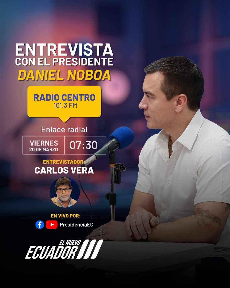 ComunicacionEc's tweet photo. El trabajo por los ecuatorianos contado de primera mano. 🗣️

Este viernes 20 de marzo, a las 07:30, acompaña la entrevista del presidente @DanielNoboaOk en @radiocentroec con @CarlosVerareal.

Síguela en vivo a través de nuestras cuentas oficiales. https://t.co/BmfAZ5IzG5
