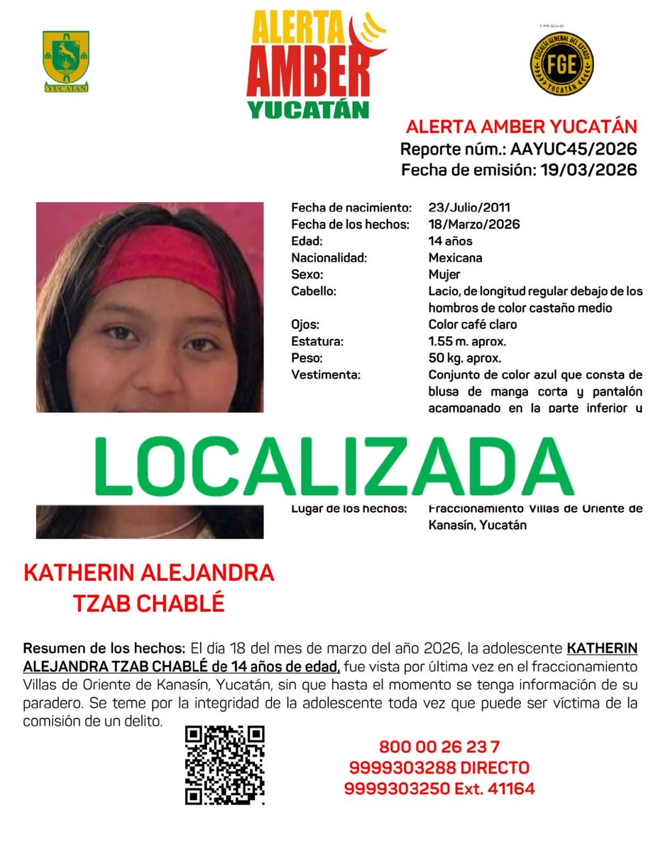#AAYUC Informa de la DESACTIVACIÓN de la ALERTA AMBER Estatal de la adolescente KATHERIN ALEJANDRA TZAB CHABLÉ de 14 años de edad, misma que fue activada el día 19 del mes de marzo del año 2026, en el Estado de Yucatán, lo anterior por haber sido LOCALIZADA. <a href="/fgeyucatan/">FGE Yucatán</a>