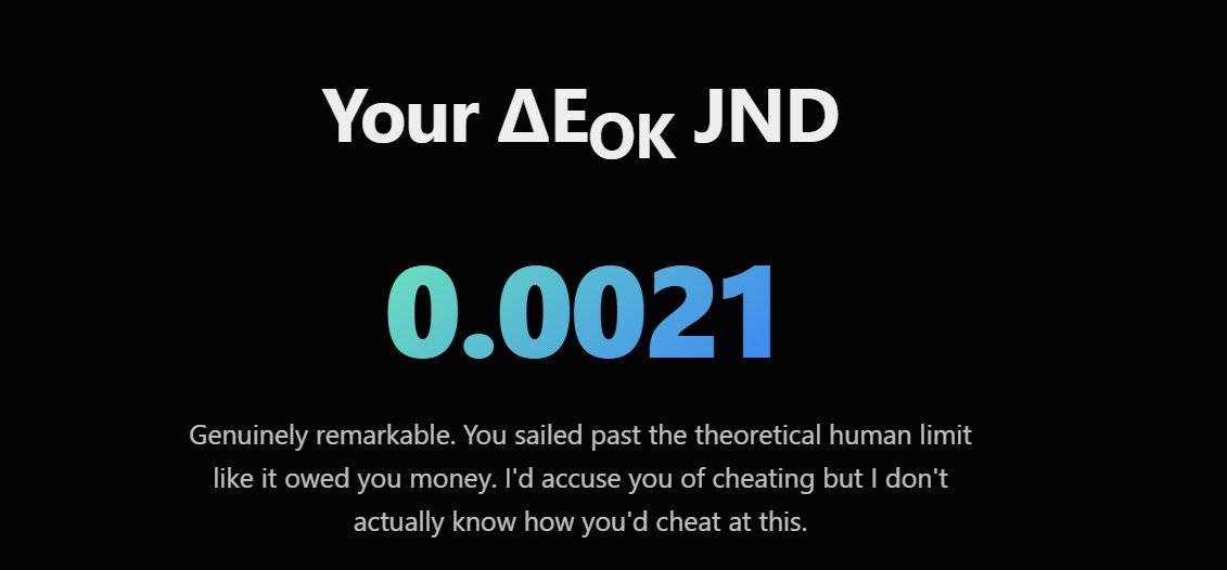 inugames's tweet photo. This "game" (actually a scientific experience) is pretty additive.
What's My JND? 0.0021
Can you beat it? https://t.co/jk7Q72XXxE
#WhatsMyJND https://t.co/fANWdAsurO