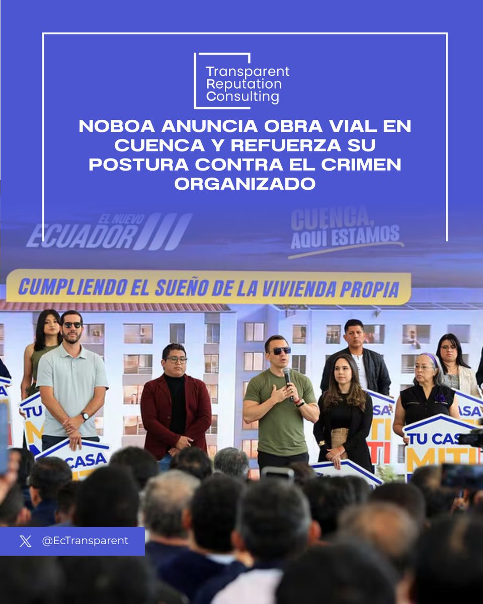 #Infotransparent
Jueves 19 de marzo de 2026
<a href="/EcTransparent/">TRANSPARENT REPUTATION CONSULTING</a> AL DÍA+

NOBOA ANUNCIA OBRA VIAL EN CUENCA Y REFUERZA SU POSTURA CONTRA EL CRIMEN ORGANIZADO

El presidente Daniel Noboa cumplió su agenda por segundo día consecutivo en Cuenca, donde anunció  la rehabilitación de la vía