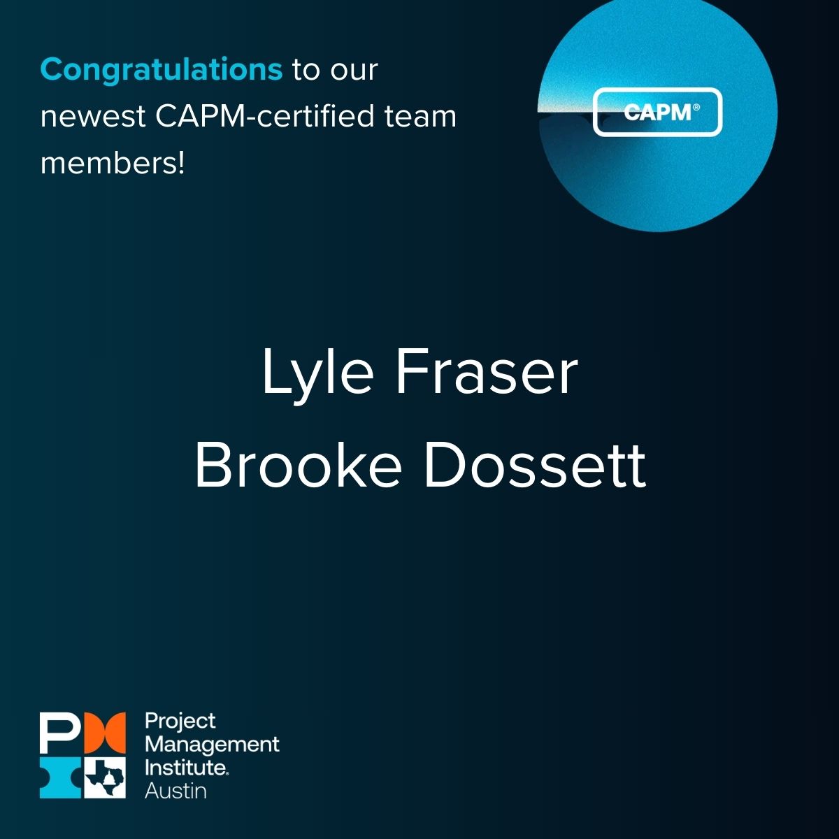 PMIATX's tweet image. 🎉 Congrats to PMI Austin Chapter members Lisa Fraser and Brooke Dossett for earning the CAPM® certification this February! 
👏 Your commitment to project management fundamentals is inspiring. 

#CAPM #PMIAustin #ProjectManagement #CareerGrowth #FuturePM