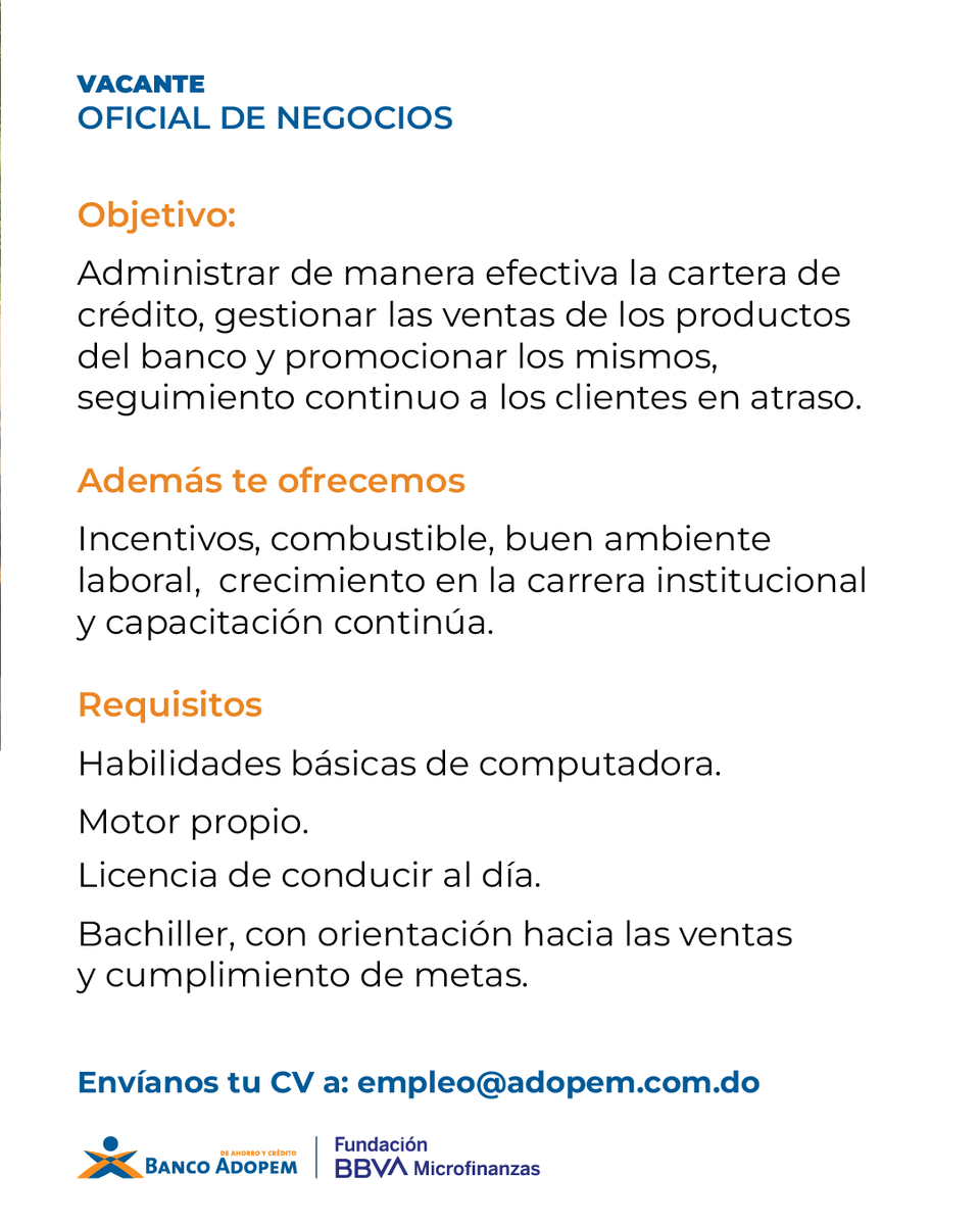 ¡Te estamos buscando a ti!😉 Si cumples los requisitos o conoces a alguien que quiera laborar con nosotros, pueden enviarnos su CV a empleo@adopem.com.do

*En el Banco Adopem, como parte de nuestro compromiso con la diversidad, la equidad y la inclusión, garantizamos que toda