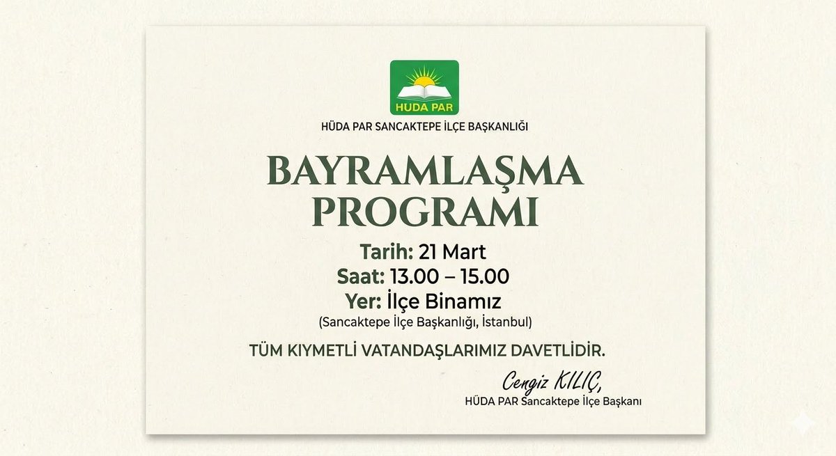HÜDA PAR Sancaktepe İlçe Başkanlığı Bayramlaşma Programı

Tüm kıymetli vatandaşlarımız davetlidir.

Cengiz KILIÇ
HÜDA PAR Sancaktepe İlçe Başkanı