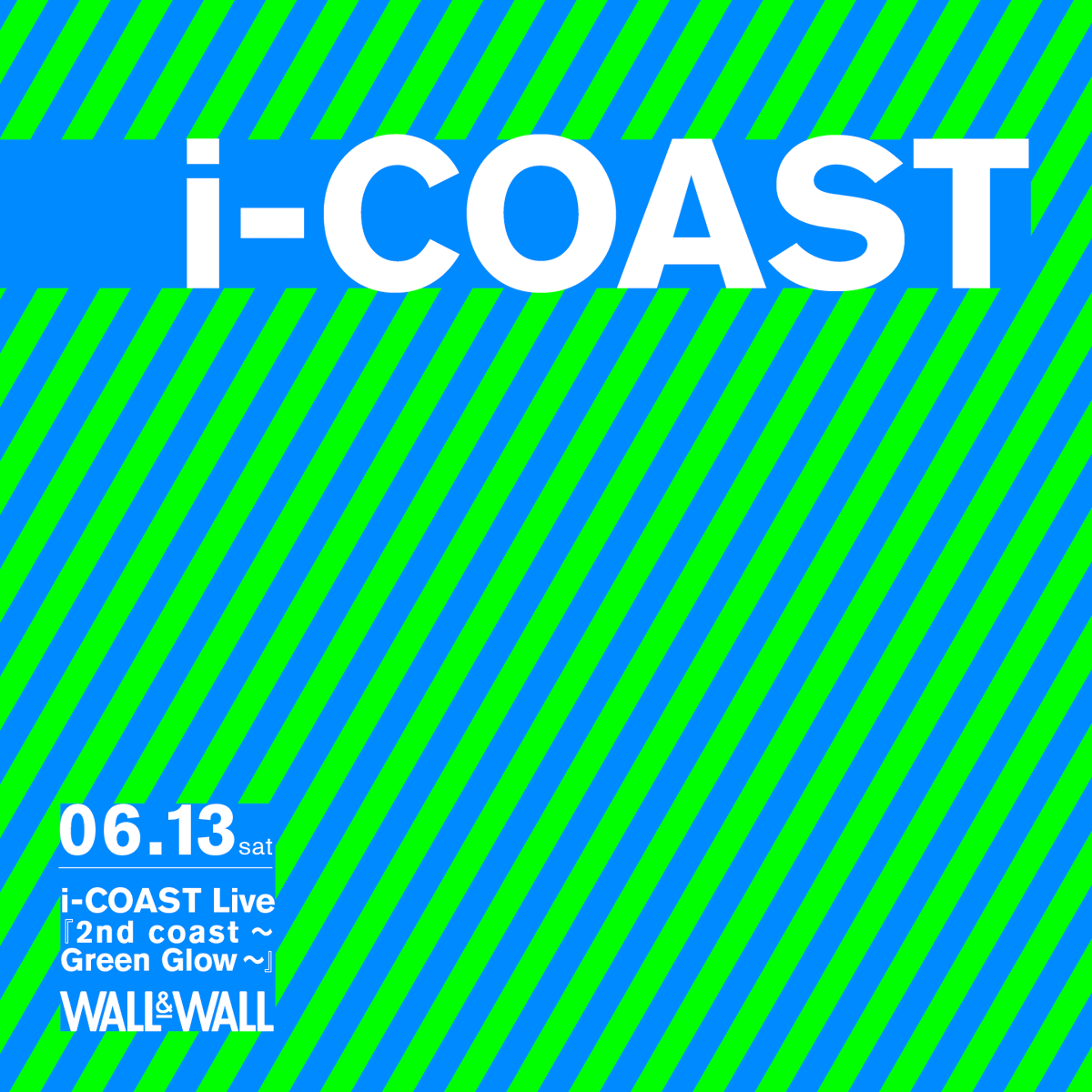 WALLWALLTOKYO's tweet photo. 【i-COAST 待望の2ndワンマンLIVE。ジャンルの境界を超え、進化を続けるi-COASTが織りなす贅沢な時間を体験する特別な夜】
▼詳細▼
https://t.co/RCpcgeLzqs
#icoast https://t.co/tzhTLL47qW