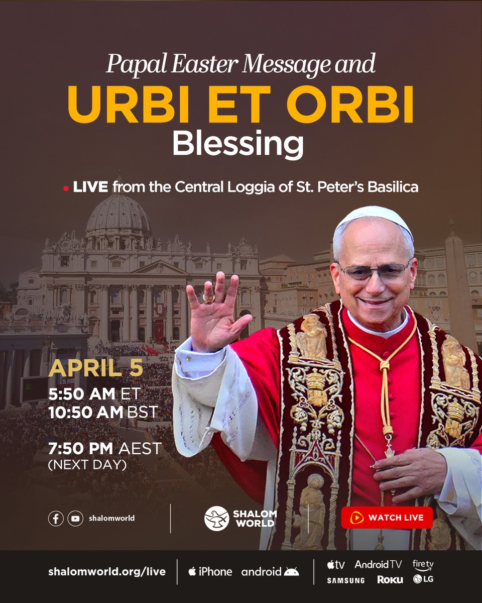 ShalomWorldTV's tweet photo. LIVE on Shalom World: Papal Easter Message and “Urbi et Orbi” Blessing from the Central Loggia of St. Peter’s Basilica, delivered by Pope Leo XIV to the city of Rome and to the world. https://t.co/D5RZrTXMYJ