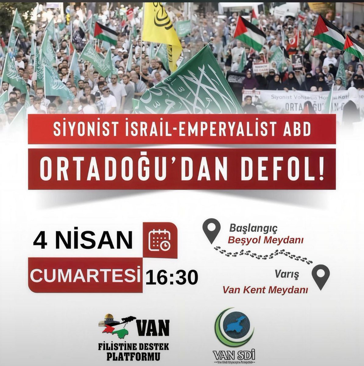 vanfidap's tweet photo. *YÜRÜYÜŞE DAVET*

 *"SİYONİST İSRAİL &amp; EMPERYALİST ABD ORTADOĞUDAN DEFOL"* SLOGANIYLA YAPILACAK OLAN YÜRÜYÜŞE TÜM HALKIMIZ DAVETLİDİR❗️ 
🟣 *HAYDİ VAN HALKI❗
🗓️ *4 NİSAN* CUMARTESİ 
🕓 *SAAT:* 16:30
📍 *BAŞLANGIÇ:* Beşyol Meydanı
📍 *VARIŞ :* Van Kent Meydanı https://t.co/5ZxsQuB0CZ