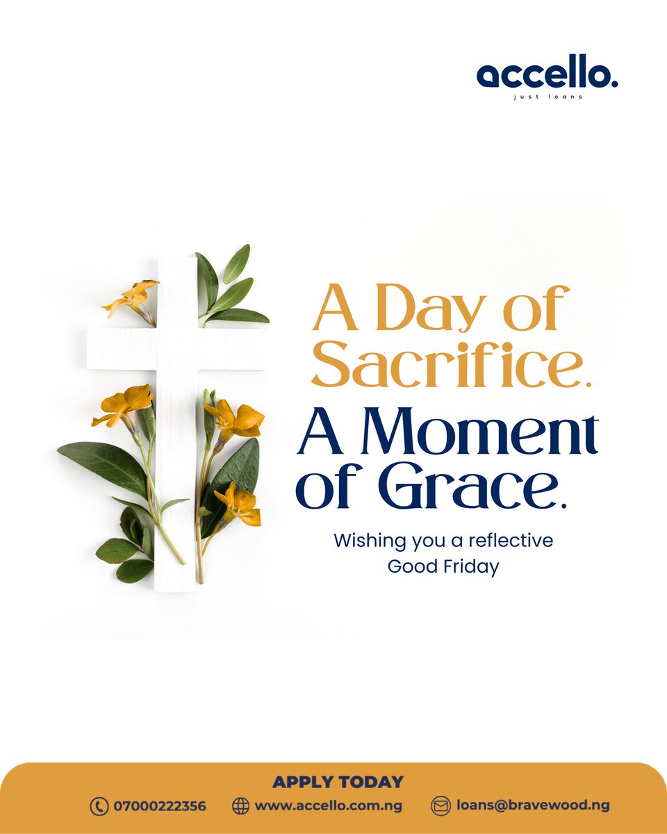 Accello_ng's tweet photo. Today, we remember the sacrifice. We hold on to the grace. And we look ahead with faith.

Happy Good Friday from all of us at Accello. 💛

#Accello #JustLoans #QuickLoans #Faith #Reflection https://t.co/UO958i9aQ4