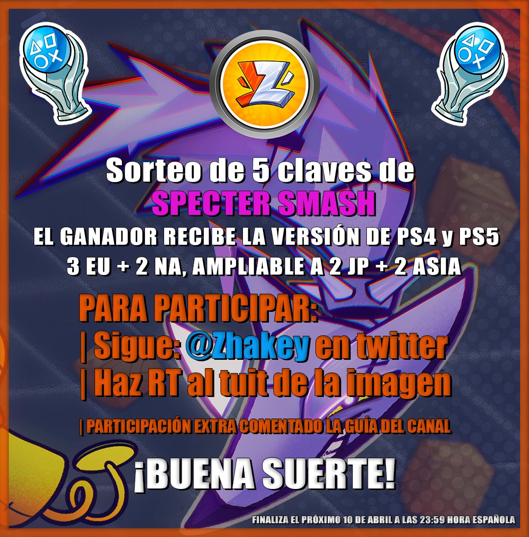 Zhakey's tweet photo. 📢 ¡SORTEO!
5 claves, ampliable a 9, de Specter Smash para PlayStation, 3 (EU) + 2 (NA) | 2 (JP) + 2 (ASIA) #sorteo #GIVEAWAY

| PARA PARTICIPAR: Sígueme y haz RT
*Comenta el tuit con tu región. 

*Da me gusta y comenta el vídeo para participación extra: https://t.co/JmO8CrgxhD https://t.co/ERKqzm0Cip