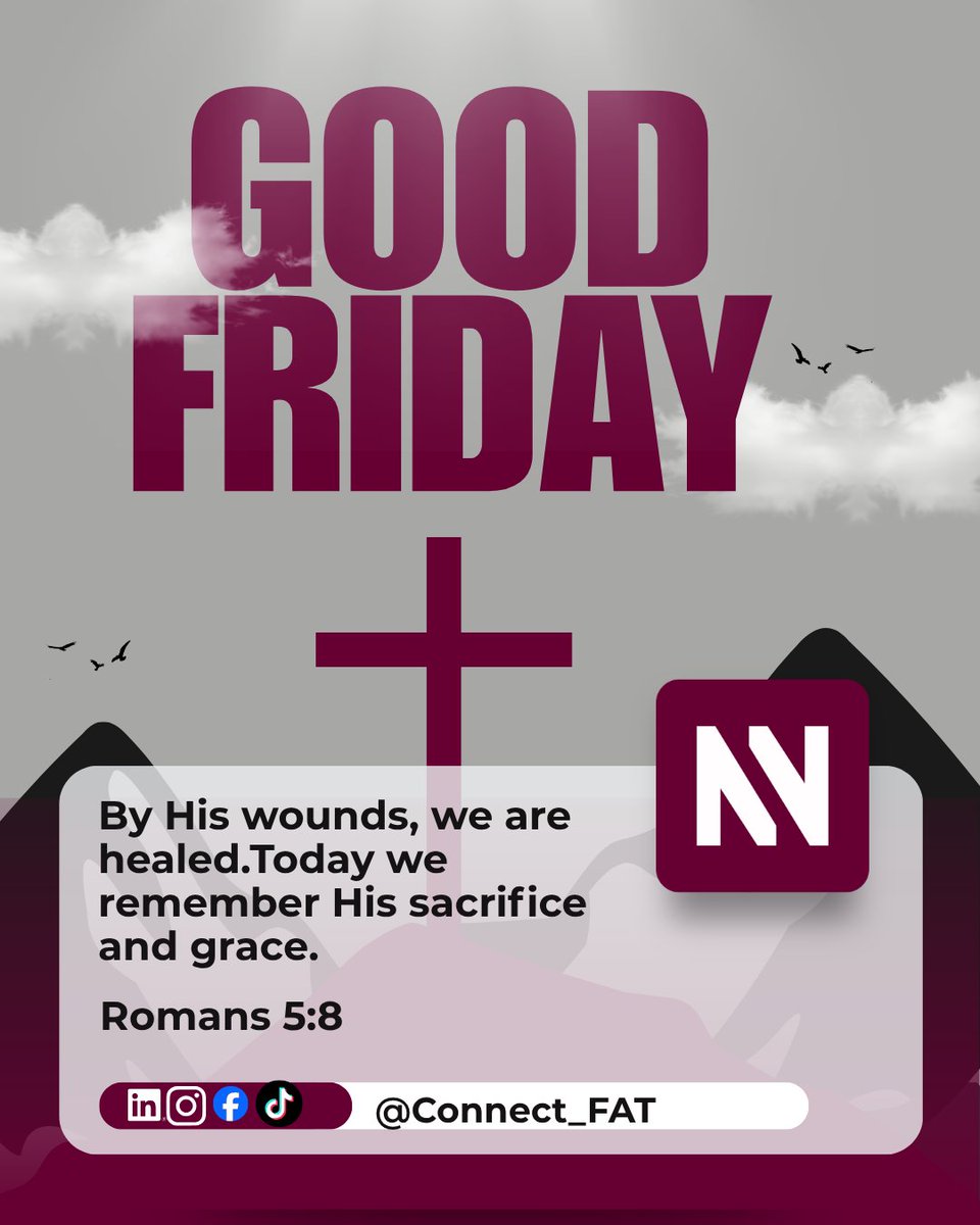 Connect_FAT's tweet photo. Good Friday from Connect F.A.T
A day of sacrifice, reflection, and hope.
May the strength shown on the cross inspire us to endure, build with purpose, and trust the process — knowing that resurrection and breakthroughs come after the trials.

#GoodFriday #ConnectFAT https://t.co/8Vm86S0qiQ