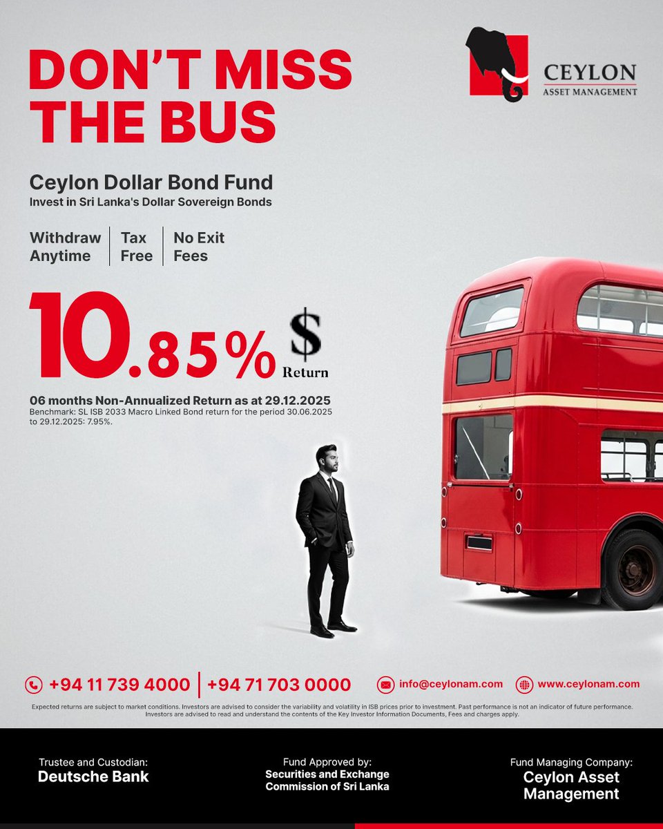 ceylonam's tweet photo. Don’t miss the bus on high returns. 🚌💨

The Ceylon Dollar Bond Fund offers a secure way to invest in Sri Lanka’s Dollar Sovereign Bonds with a remarkable 10.85% $ return.

Start your investment journey with us! https://t.co/uJXFKnvmEL