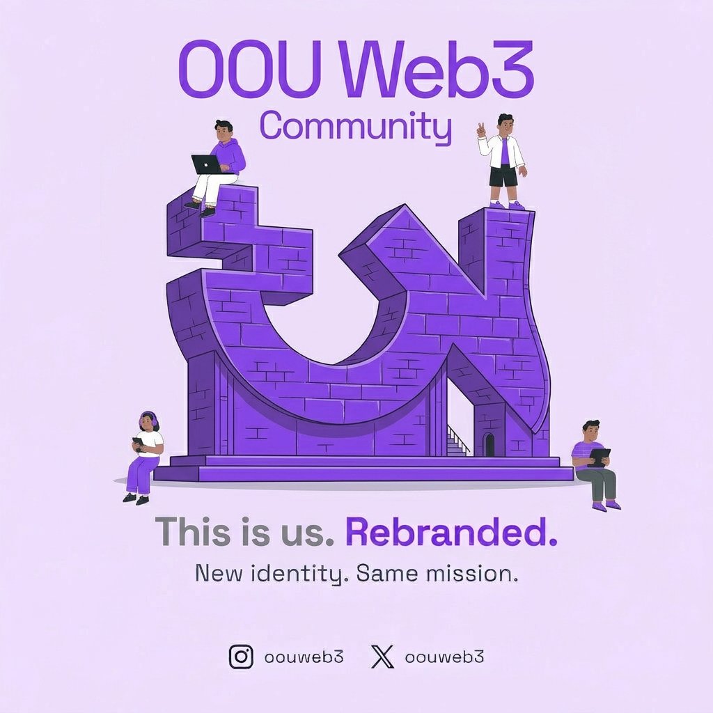 This is us, rebranded 🚀

New identity, same mission.

OOU Web3 is evolving into a more structured, focused, and impact-driven community.

This is not just a new look, it’s a new phase.

We’re building, onboarding, and creating real opportunities.

Stay locked in.