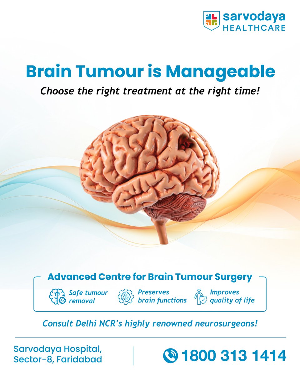 Sarvodaya_Care's tweet image. Brain tumours are manageable with timely care. 
At Sarvodaya Hospital, expert neurosurgeons focus on safe removal &amp;amp; preserving brain function.

Act early. It can make all the difference.
📞 1800 313 1414

#sarvodayahealthcare #braintumour #neurosurgery #neurocare #healthawareness