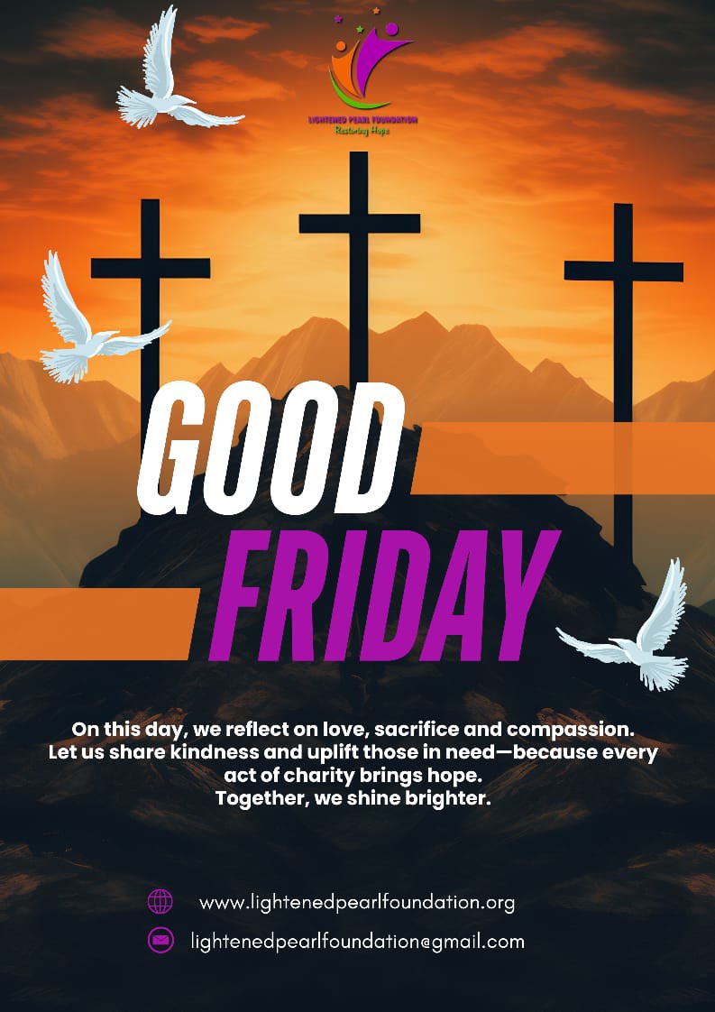 Lightenedpearl1's tweet photo. Lightened Pearl Foundation
On this Good Friday, we are reminded of the power of sacrifice, love, and compassion. As we reflect on this sacred day, may our hearts be moved to extend kindness to those in need and bring hope to the vulnerable in our communities. https://t.co/iPeaNZ5GVP