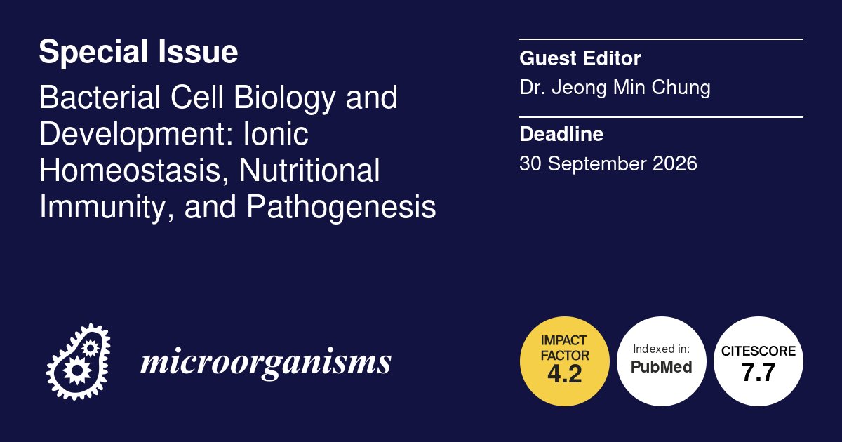 Micro_MDPI's tweet image. 🦠New Special Issue: Bacterial Cell Biology and Development: Ionic Homeostasis, Nutritional Immunity, and Pathogenesis

👔Guest Editor: Dr. Jeong Min Chung

🗓️Submission Deadline: 30 September 2026

🔗More: mdpi.com/journal/microo…

#immunity #virulence #pathogen