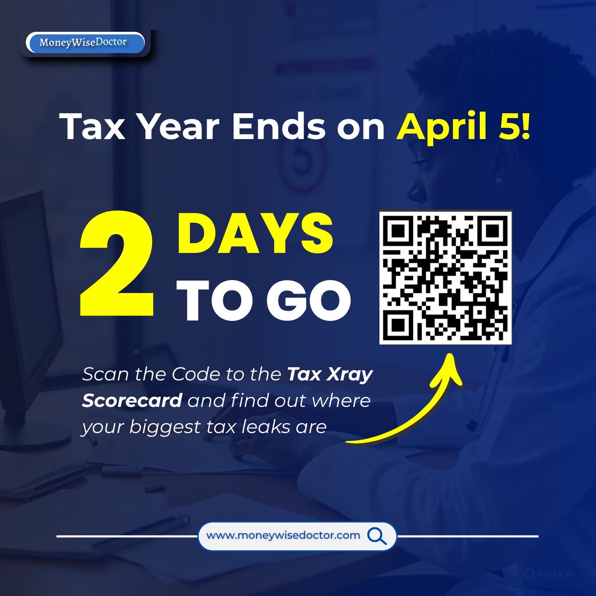 ndegwim's tweet image. 2 days to go.

This is where most people realize that they meant to act, but didn’t.

The leaks are still there.
The window is still open, for now.

Check what’s costing you before it resets.

Scan the QR code to take the Tax X-Ray Scorecard.

#NHS #DoctorsOfInstagram
