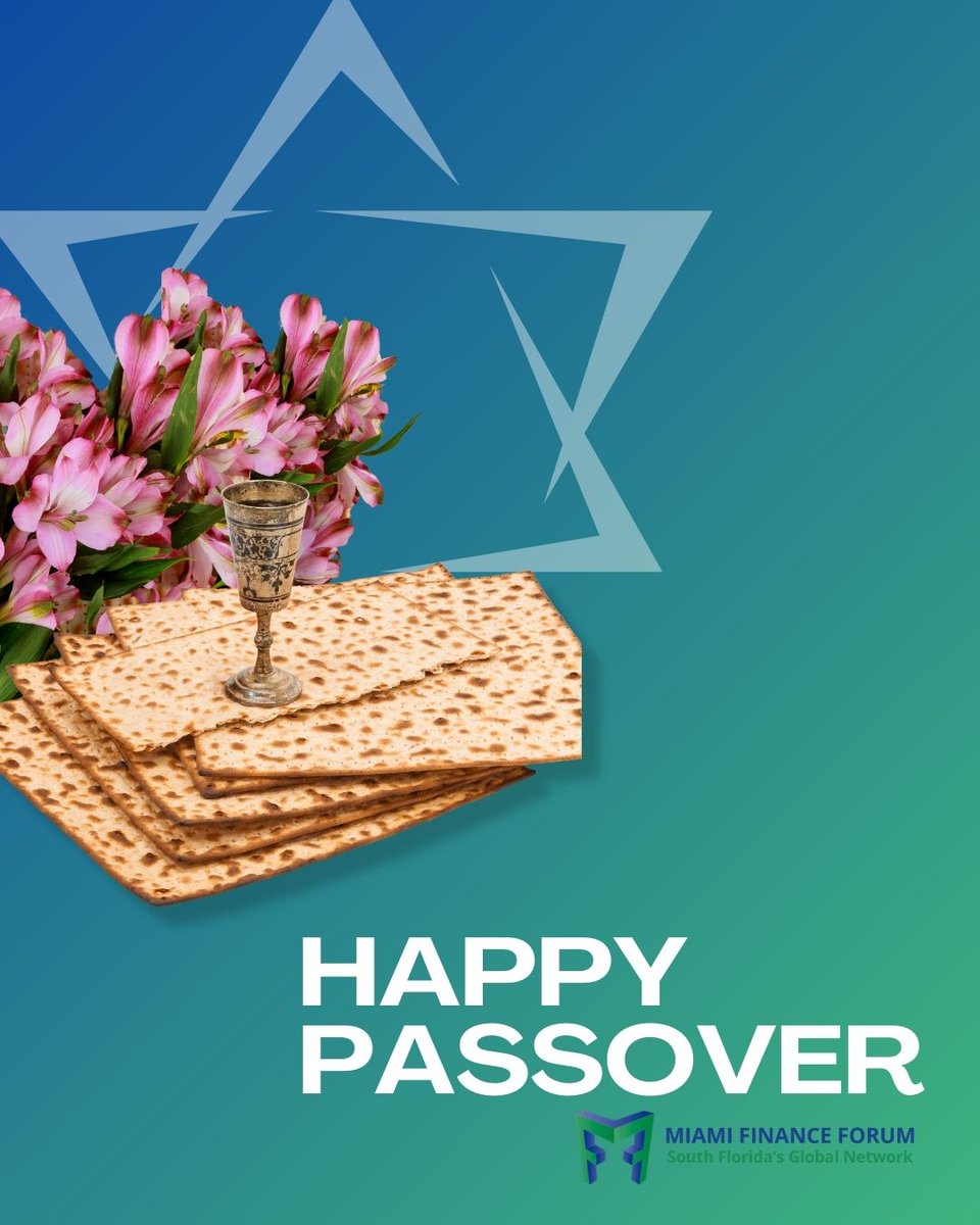 Wishing you a peaceful and meaningful Passover. Best wishes from all of us at the Miami Finance Forum.

#Passover #MiamiFinanceForum #HolidayGreeting #SouthFlorida