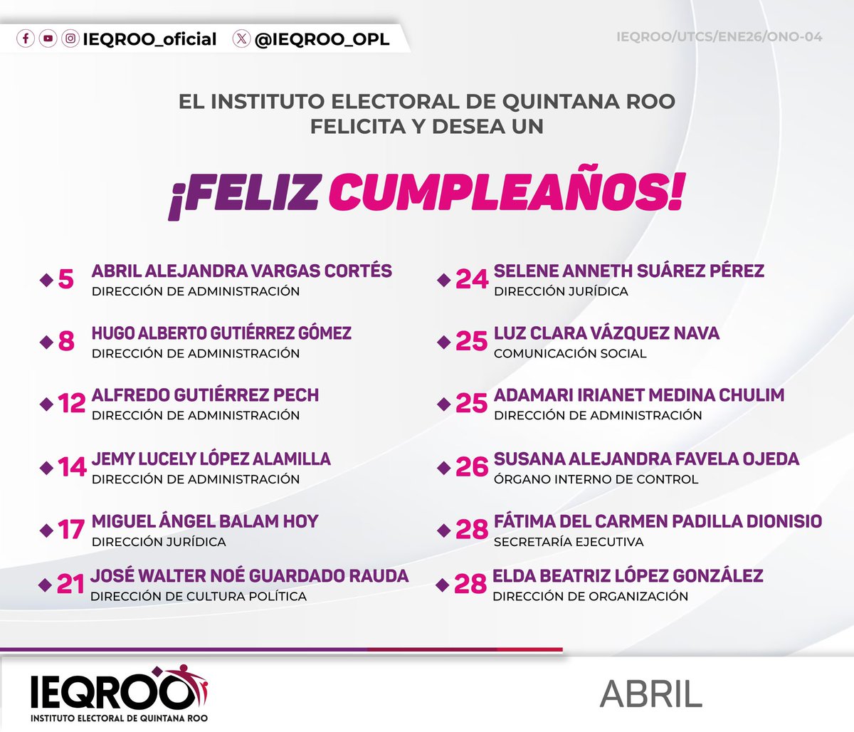 IEQROO_OPL's tweet photo. El @IEQROO_OPL felicita al personal electoral que cumple años en abril.🎂

Agradecemos su compromiso y entrega, pilares esenciales para el fortalecimiento de nuestra democracia.

✨ Deseamos que este nuevo ciclo esté lleno de salud, alegría y grandes logros. ✨ https://t.co/gwjQM4f0ko