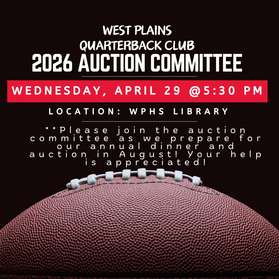 ZizzerQBclub's tweet photo. We’re kicking off planning for the 2026 West Plains Quarterback Club Auction! 🏈

⚡🏈Join us on April 29 as we form committees and start making plans. Anyone and everyone is welcome—there’s a place for you on the team!🏈⚡

Come help us make this event a success! https://t.co/B1h8pvsBi8