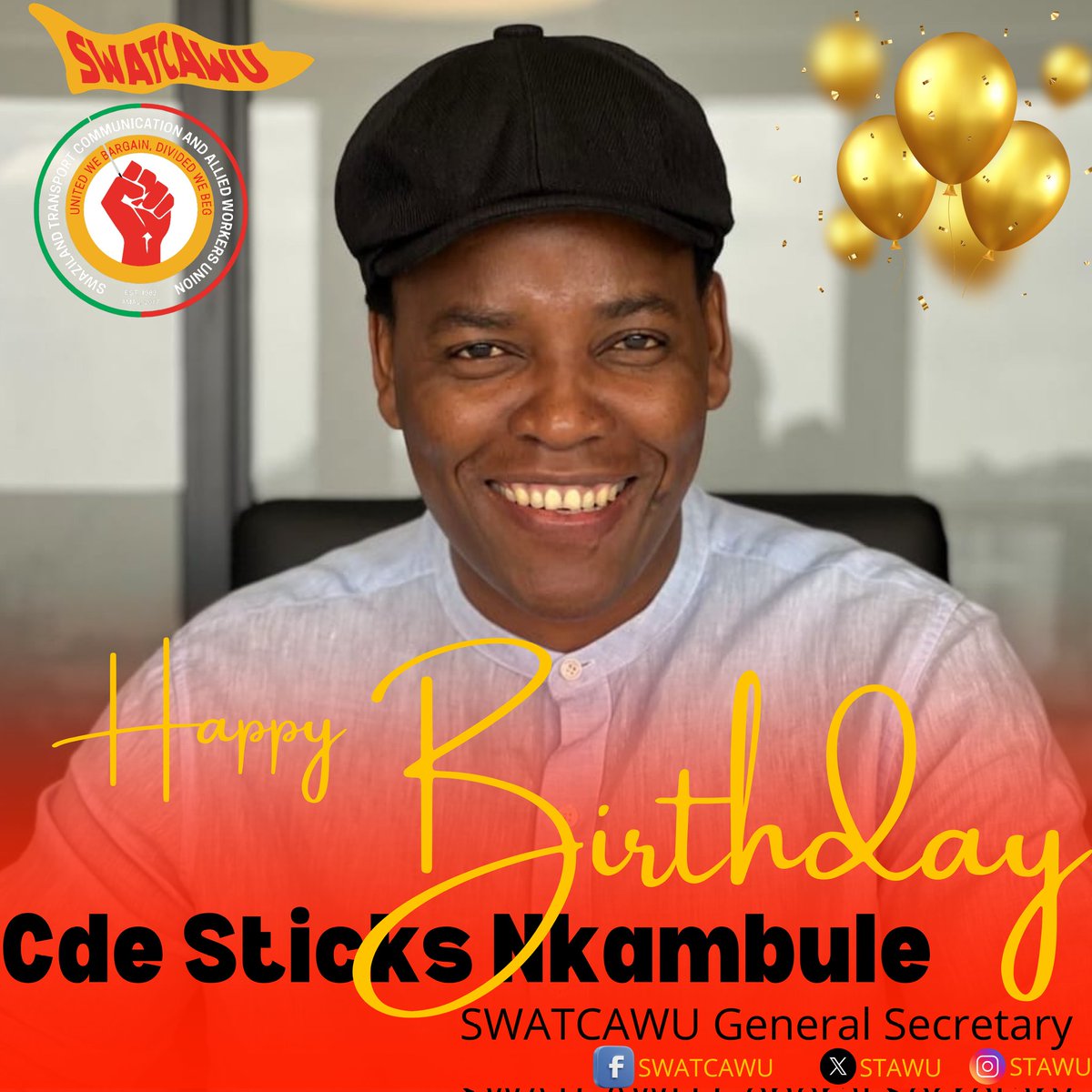 STAWU_'s tweet photo. 🎊 CELEBRATION 🎊

Today, we celebrate the birthday of SWATCAWU General Secretary Cde Sticks Nkambule @sticks_w. Happy revolutionary birthday Mholi.

#SWATCAWU  
#TUCOSWA #ITF 
#WorkingClassAgenda 
❤️💛💚🤍🖤 https://t.co/XUyE8FJ30k