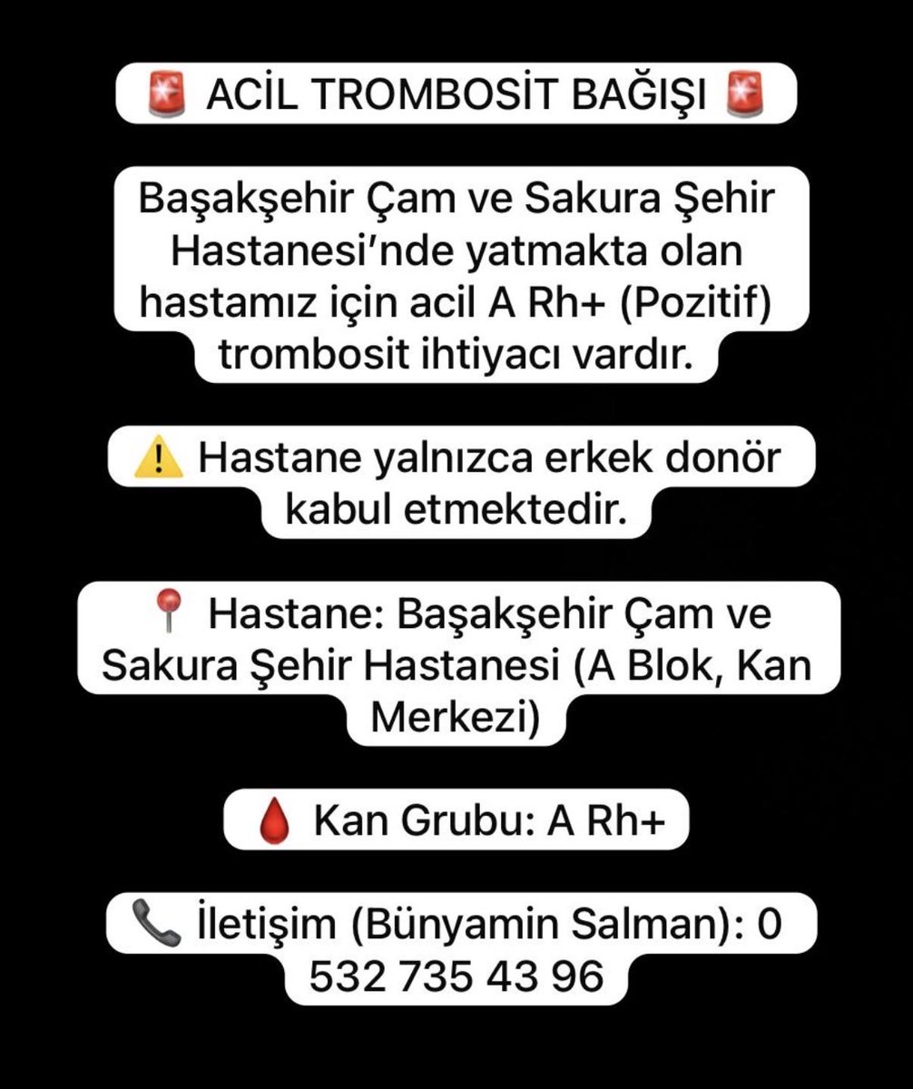 bunyms's tweet photo. 🚨 ACİL TROMBOSİT BAĞIŞI 🚨

Başakşehir Çam ve Sakura Şehir Hastanesi’nde yatmakta olan hastamız için acil A Rh+ (Pozitif) trombosit ihtiyacı vardır.

⚠️ Hastane yalnızca erkek donör kabul etmektedir.

📍 A Blok, Kan Merkezi
🩸 Kan Grubu: A Rh+
📞 Bünyamin Salman 05327354396 https://t.co/1lXoZyvyda