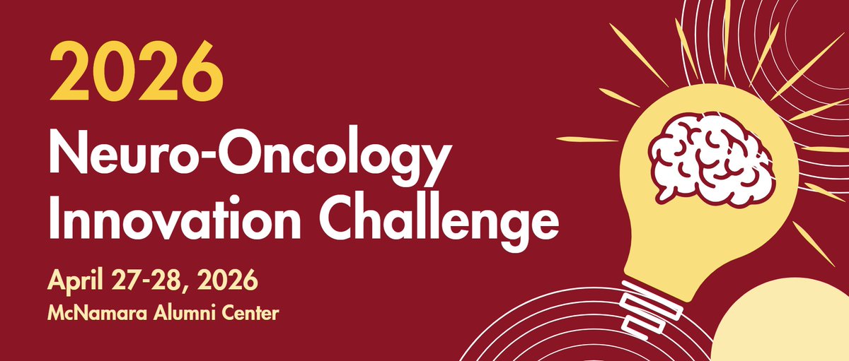 umnmedschool's tweet image. Register for the Neuro-Oncology Innovation Challenge!

Join us for a two-day symposium on addressing the challenges of treating #brain and nervous system #tumors!

🗓 April 27–28, 2026
📍 McNamara Alumni Center
🔗 Register: z.umn.edu/innovate2026.

#NeuroOncology #BrainCancer