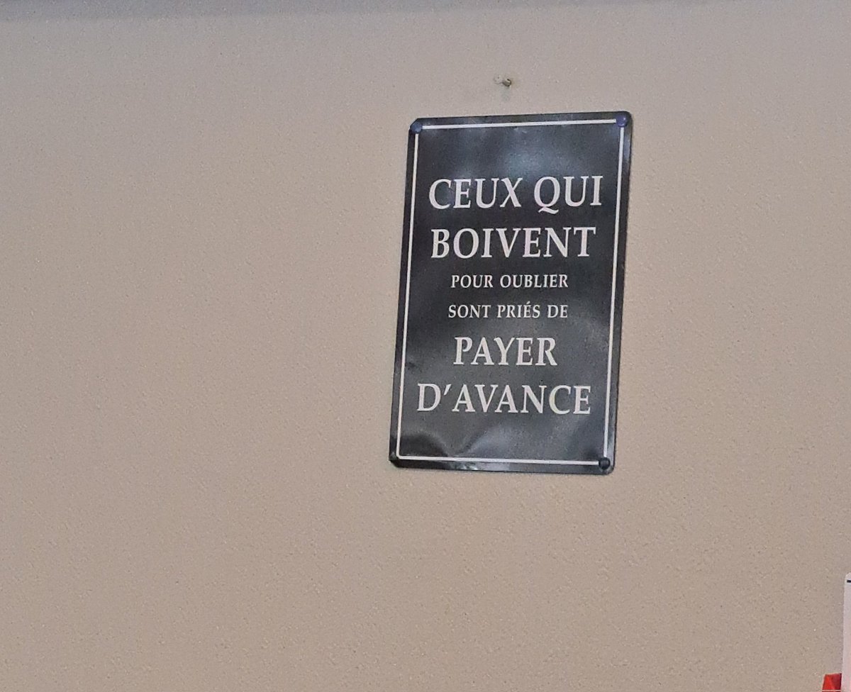 Spotted in a bar in Normandy. And they say the French don't have a sense of humour.