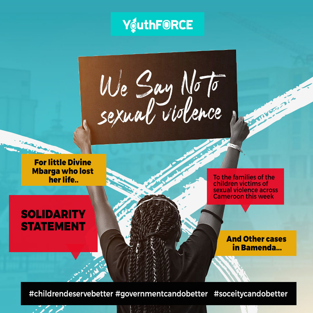YouthForce9's tweet photo. A solidarity statement to the victims and families of victims of sexual violence across Cameroon this week!

#cameroonthisweek #protectthegirlchild https://t.co/ROqyb1Sb8W