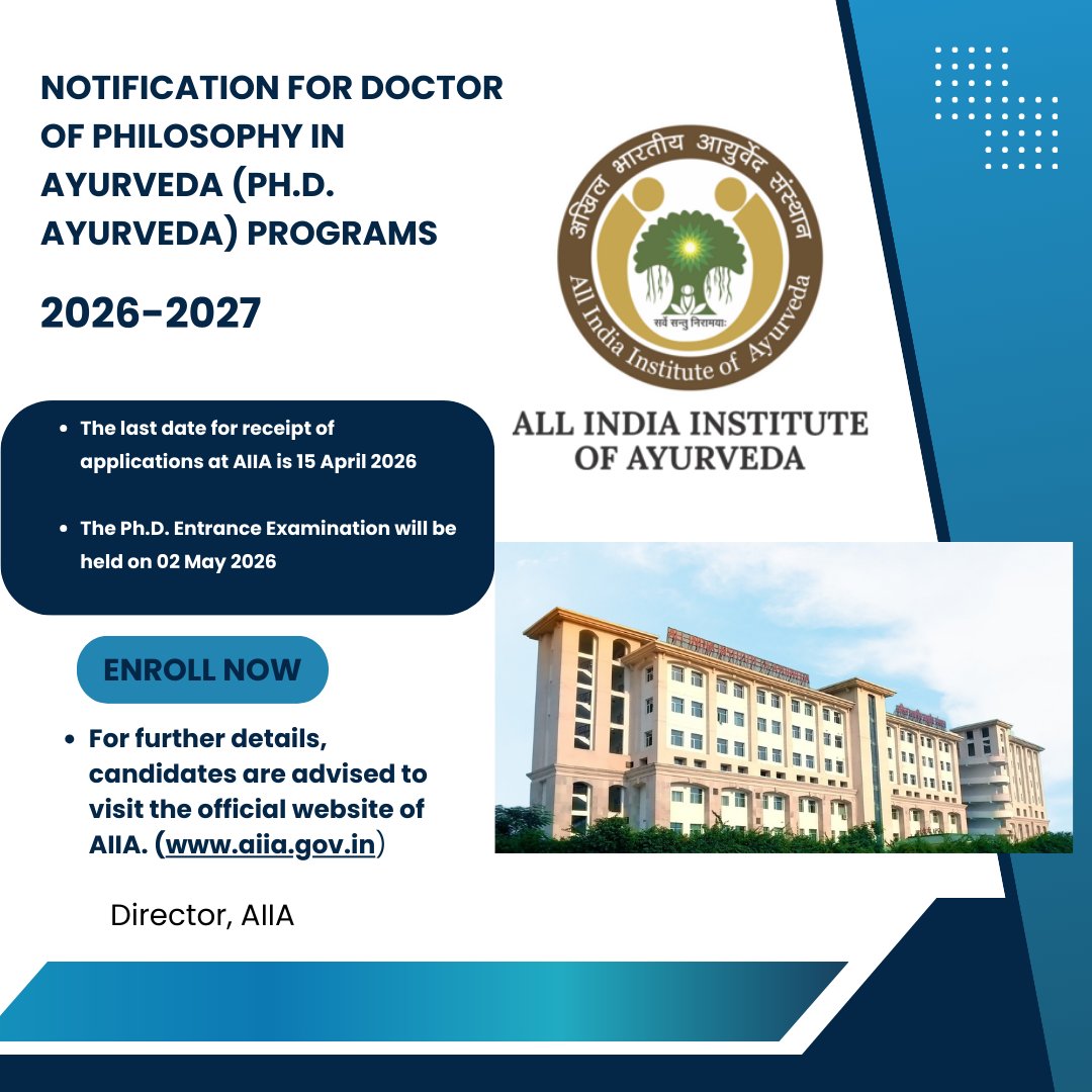 AIIA_NDelhi's tweet image. Admissions Open!

The All India Institute of Ayurveda, Delhi invites applications for Ph.D. (Ayurveda) 2026–27.

🗓️ Apply by: 15 April 2026
📝 Exam: 02 May 2026
📍 Mode: Offline
🔗 Download form: aiia.gov.in
#PhD #Ayurveda #AIIA #AdmissionsOpen