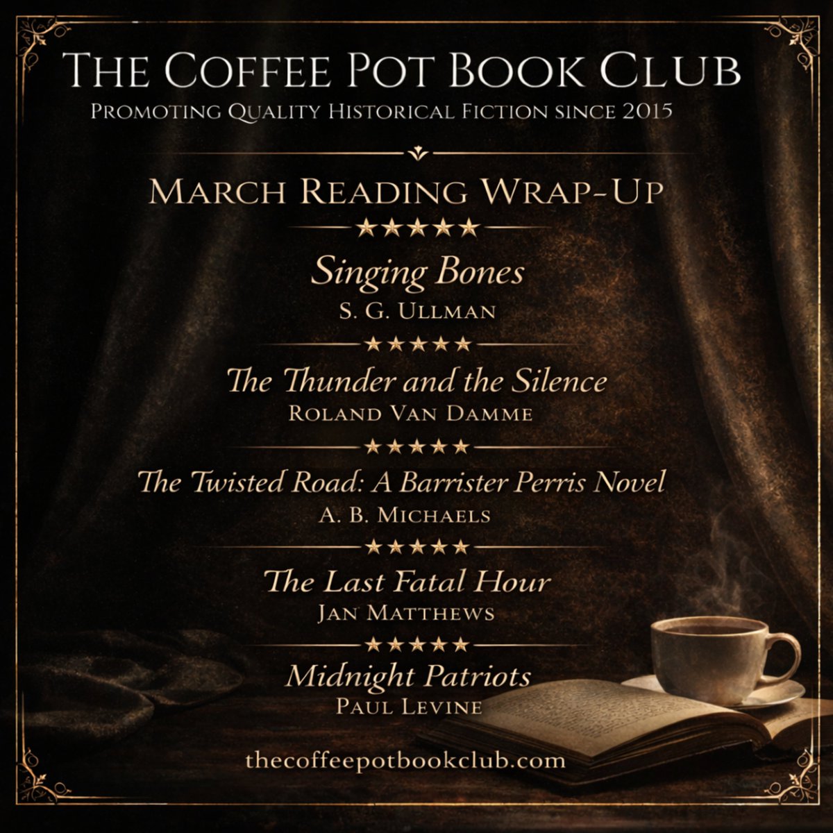 maryanneyarde's tweet image. ✨ March Reading Wrap-Up ✨

⭐⭐⭐⭐⭐
Singing Bones
The Thunder and the Silence
The Twisted Road

⭐⭐⭐⭐
The Last Fatal Hour
Midnight Patriots
📚 More recommendations:
 thecoffeepotbookclub.blogspot.com/p/recommended-…

#BookRecommendations #HistoricalFiction #AmReading @cathiedunn