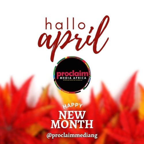 proclaimmediaNG's tweet photo. #happynewmonth 

May this month of April bring you peace, love, and happiness. 

#april #newmonth https://t.co/i8UrafFuJC