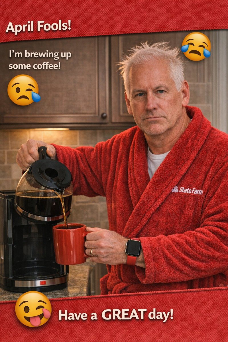 On April Fool's day, I like to wake up extra early and replace my own coffee with decaf....just to remind myself you can't trust anyone today, especially me.