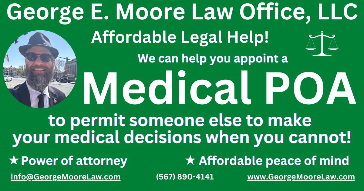 GeorgeMooreAtty's tweet photo. We hope and pray it never comes to this, but what if you cannot make your medical decisions? 🤔 

Answer: A “Medical POA” appoints an agent to make your medical decisions in the event of your incapacitation. ✅

#probate #ohio #legal #law #lawyer #estate #estateplan #poa https://t.co/xRAcjCkPNj