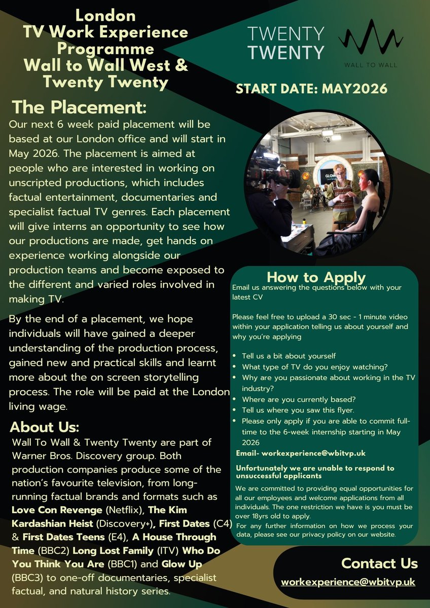 TwentyTwentyTV's tweet photo. 🎬 New Opportunity!  

Want to break into TV production? Wall to Wall &amp; Twenty Twenty are offering a 6-week PAID work experience placement in our London office starting May 2026!  

To apply, send your CV + cover letter to workexperience@wbitvp.uk https://t.co/cVuwh4AAfY