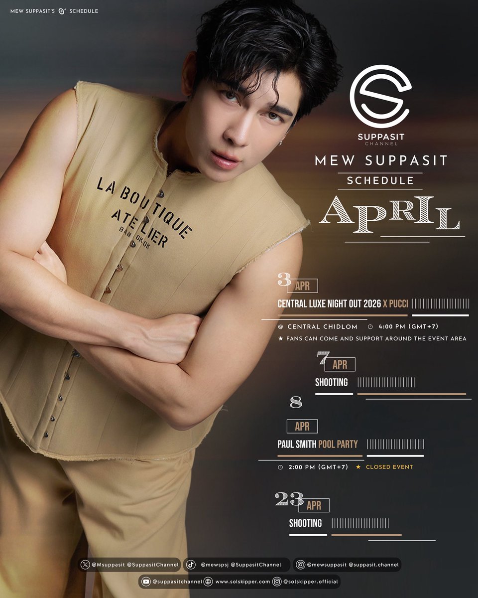 SuppasitChannel's tweet image. 📌 MewSuppasit's Schedule Update!

🗓️ April, 2026

—หากตารางงานมีการแก้ไข หรืออัพเดทเพิ่มเติม ทางทีมจะแจ้งให้ทราบอีกครั้งนะคะ—

—Any changes or updates to the schedule will be announced by our team—

@MSuppasit 
#MewSuppasitSchedule
#MewSuppasit 
#SuppasitChannel