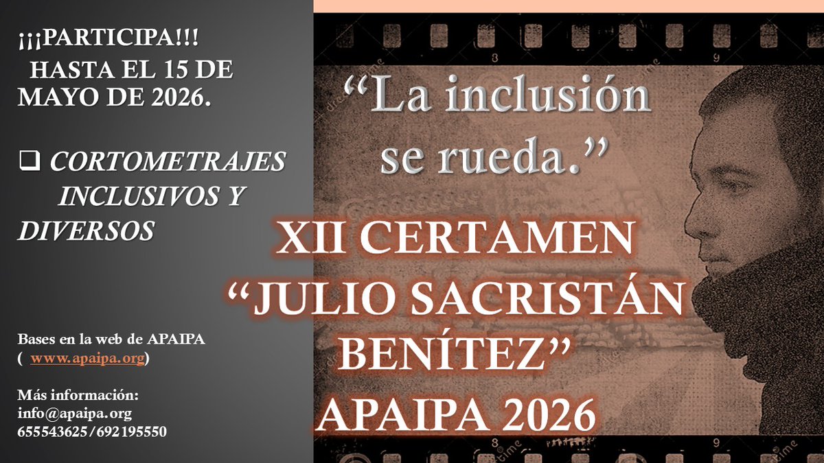 apaipainclusion's tweet image. XII edición del Certamen Julio Sacristán Benítez. Buscamos #cortometrajes que pongan en valor la #inclusion de personas con #diversidadfuncional. Consulta bases en apaipa.org y participa!! Hasta el 15 de mayo... Difunde con RT
