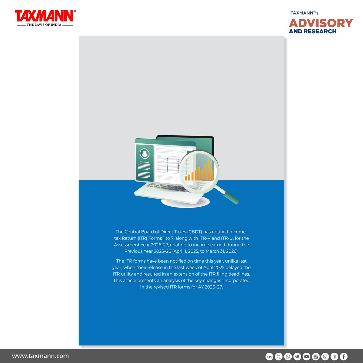 taxmannindia's tweet photo. #TaxmannAnalysis #ITRForms

The key changes have been introduced in the new Income-tax Return (ITR) Forms 1 to 7, as notified by the CBDT for the Assessment Year 2026–27. These ITR forms will be used to report income earned during the Previous Year 2025–26. Unlike last year, the forms have been notified on time, ensuring smoother compliance timelines for taxpayers. The changes discussed in this article include amendments introduced by the Finance Act 2026 and new reporting requirements.

Download/Read More: https://t.co/irDLALyIDk [19Mins | Read Time]
Authored by Taxmann's Advisory & Research Team | Income Tax

#TaxmannUpdates #TaxmannAdvisory #IncomeTax #IncomeTaxReturn #ITR #CBDT