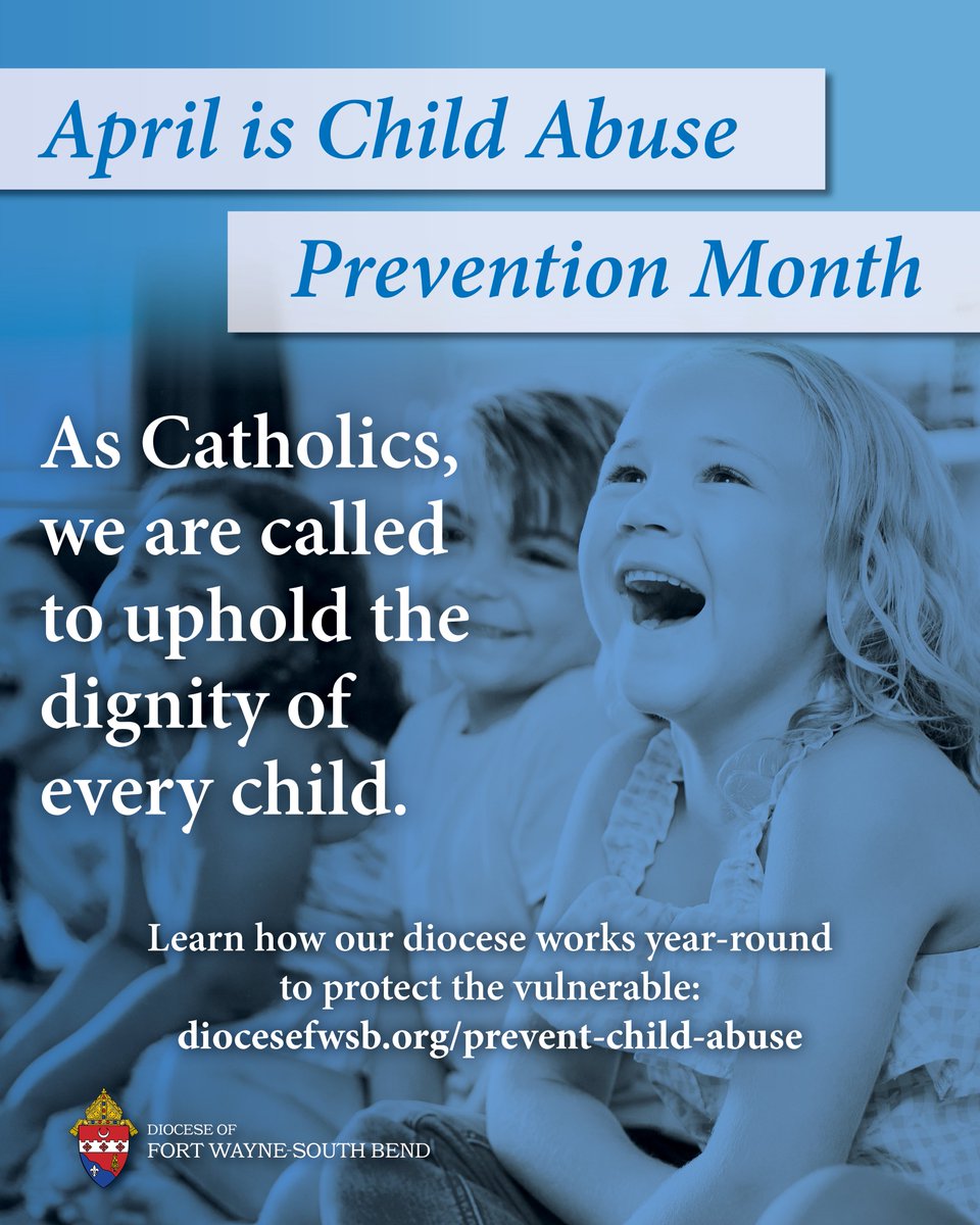 April is Child Abuse Prevention Month Our diocese follows the Charter ...
