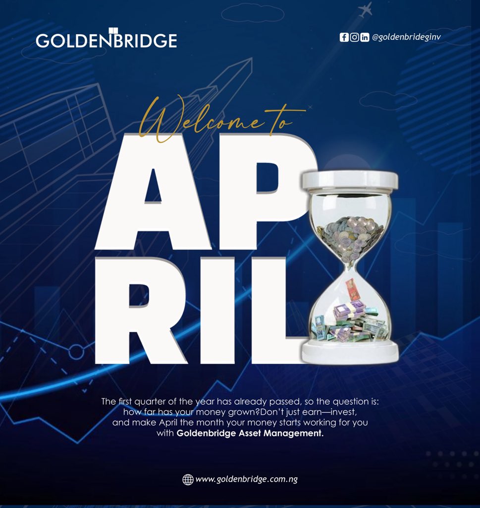 Goldenbridge_ng's tweet image. Happy New Month of April .

This month makes your finances a priority with Goldenbridge.

Looking to begin investments, follow us and stay updated with our posts on ways to make Q2 and the rest of the year financially great.

#goldenbridge #fundmanagement #portfoliomanagement